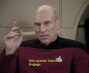 Picard says Engage