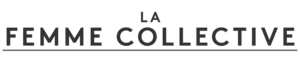 words in plain text, sans-serif, La Femme Collective