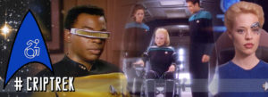 #CripTrek header, logo on a star background, images of Geordi, 7 or 9, and Melora