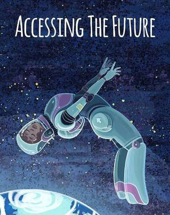 Accessing the Future cover, woman in spacesuit spinning in space