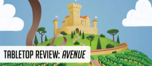 Tabletop Review: Avenue with a cartoon castle in the background and a blue sky